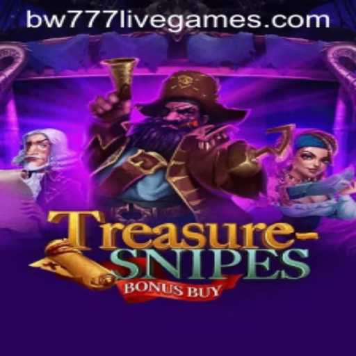 Exploring TreasuresnipesBonusBuy: A Captivating Gaming Experience with bw777